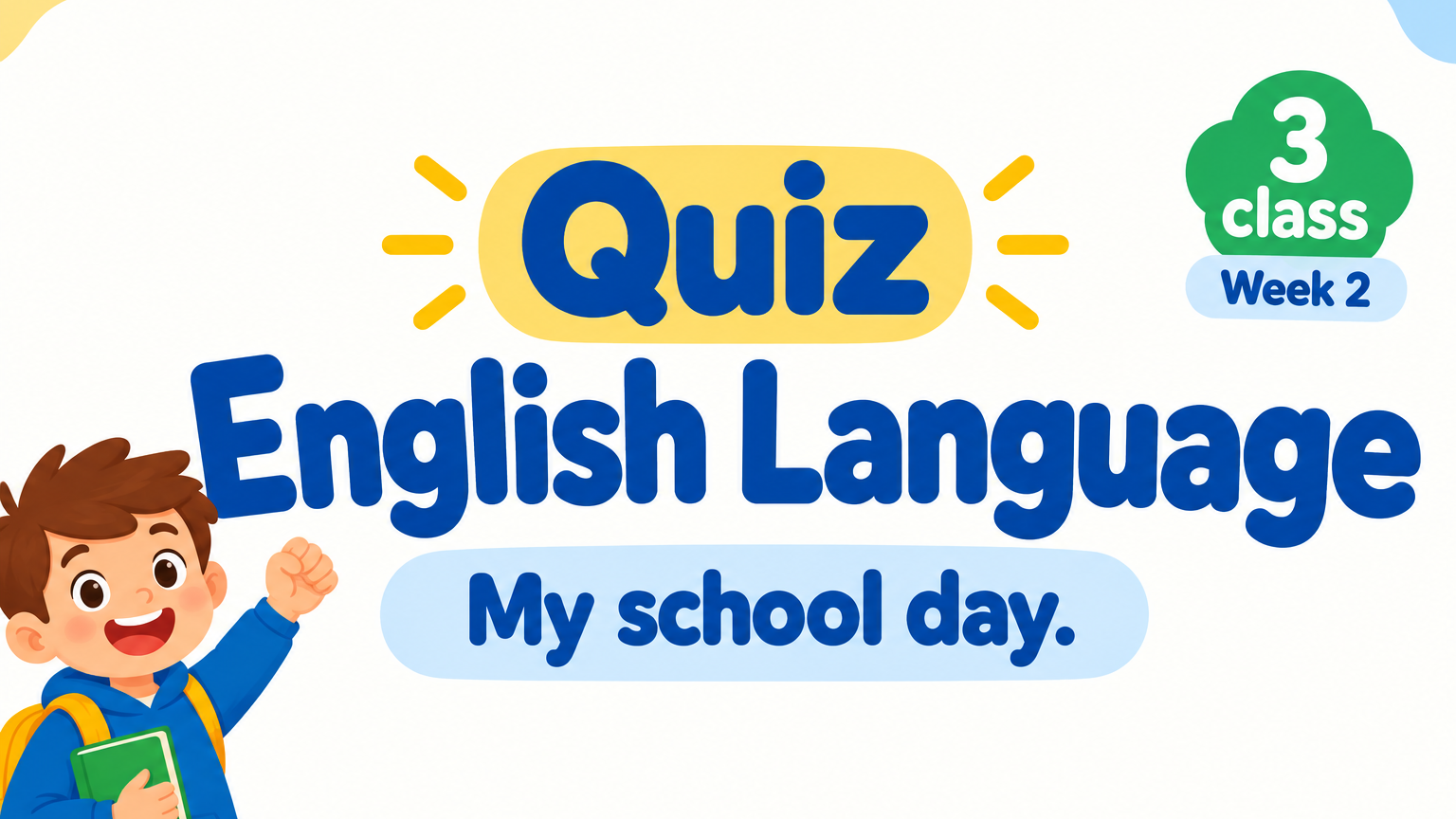 3 клас 2 тиждень. Англійська мова. My school day.
